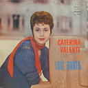 CATERINA VALENTE e LUIZ BONF&Aacute;